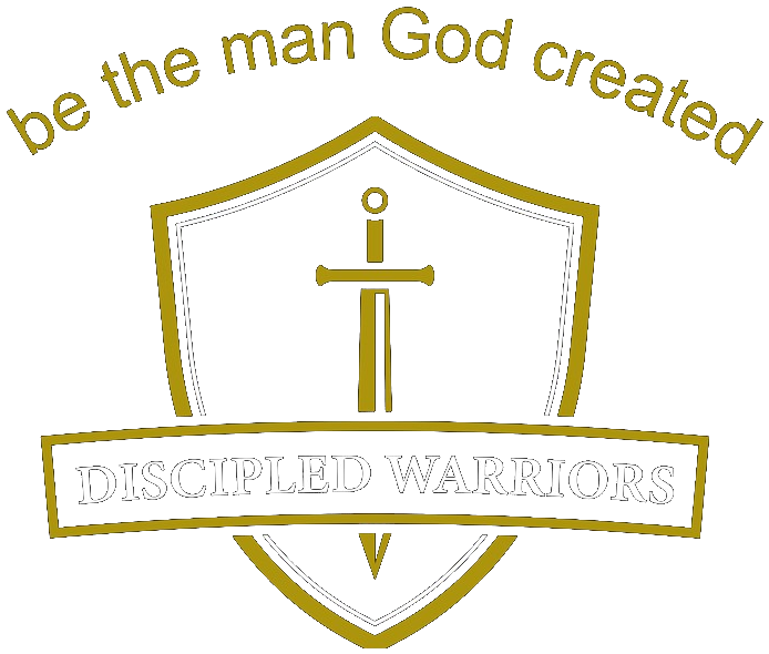 The Discipled Warriors seal: a sword forming a cross on a shield, above the words be the man God created